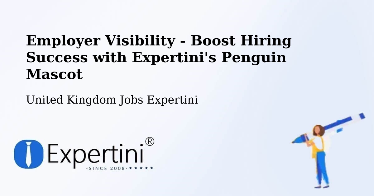 Boost Your CV/Résumé Visibility - United Kingdom Jobs Expertini